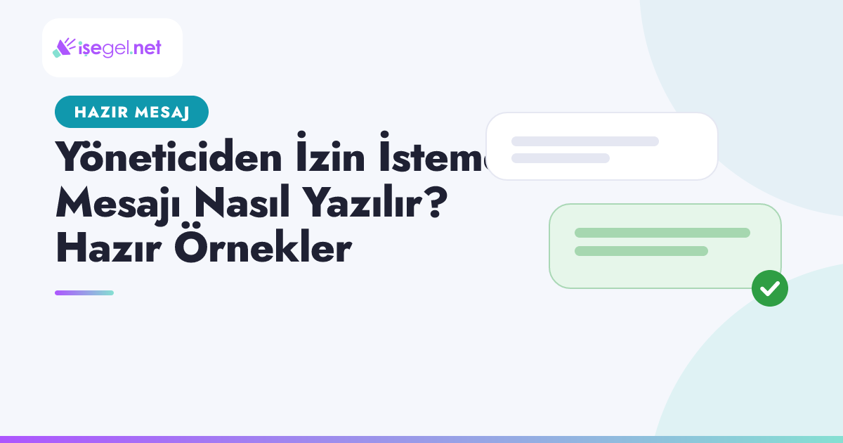 Yöneticiden İzin İsteme Mesajı Nasıl Yazılır? Hazır Örnekler